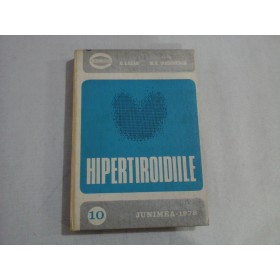   HIPERTIROIDIILE  -  C. LAZAR  *  M. R.  DIACONESCU  